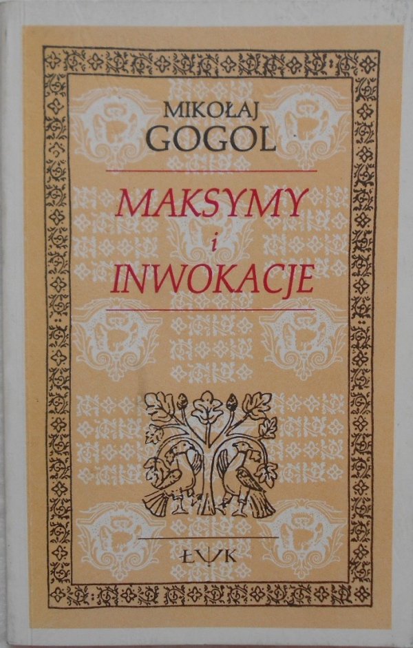 Mikołaj Gogol • Maksymy i inwokacje
