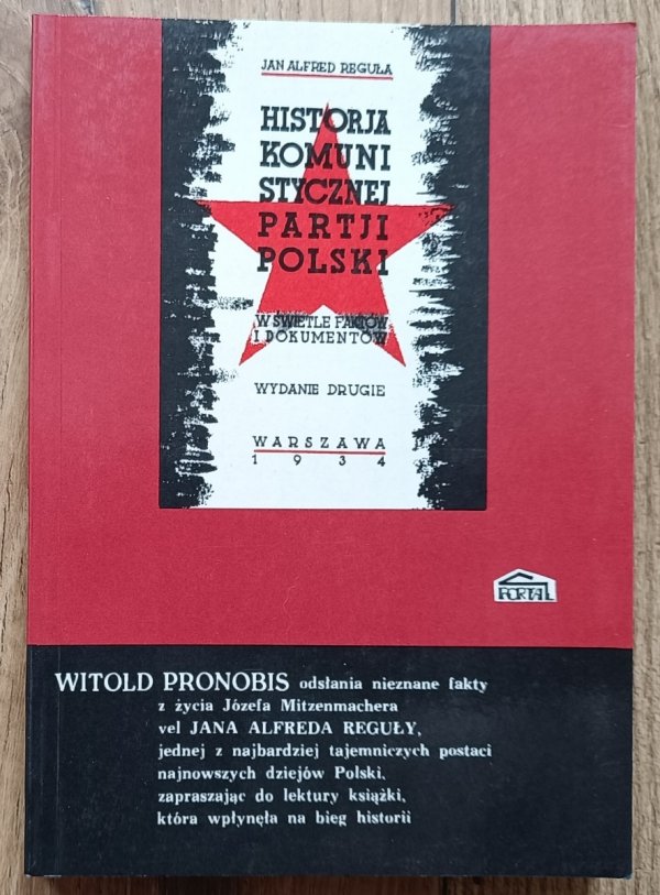 Jan Alfred Reguła Historia Komunistycznej Partii Polski