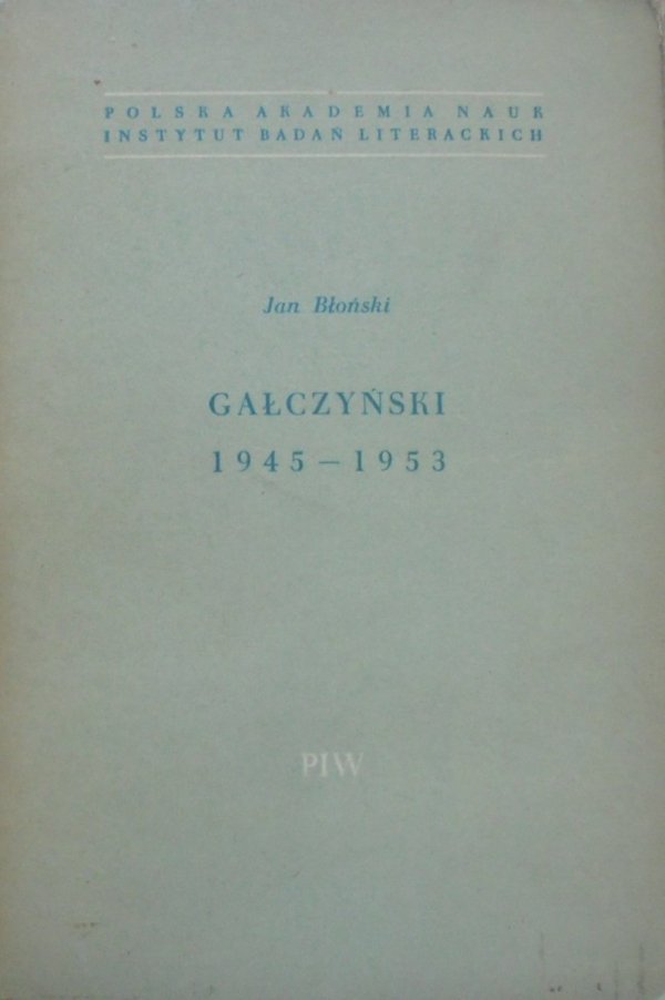 Jan Błoński • Gałczyński 1945-1953