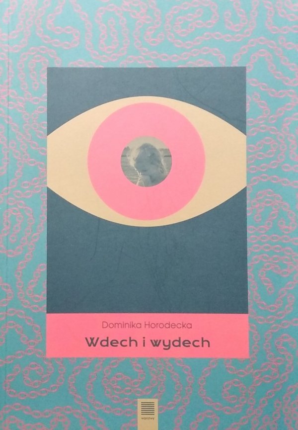 Dominika Horodecka • Wdech i wydech