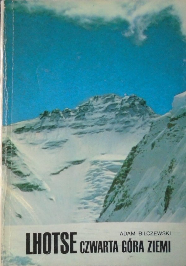 Adam Bilczewski • Lhotse. Czwarta góra ziemi