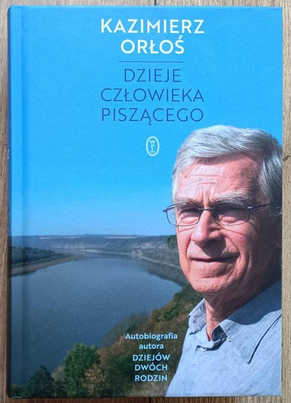 Kazimierz Orłoś Dzieje człowieka piszącego