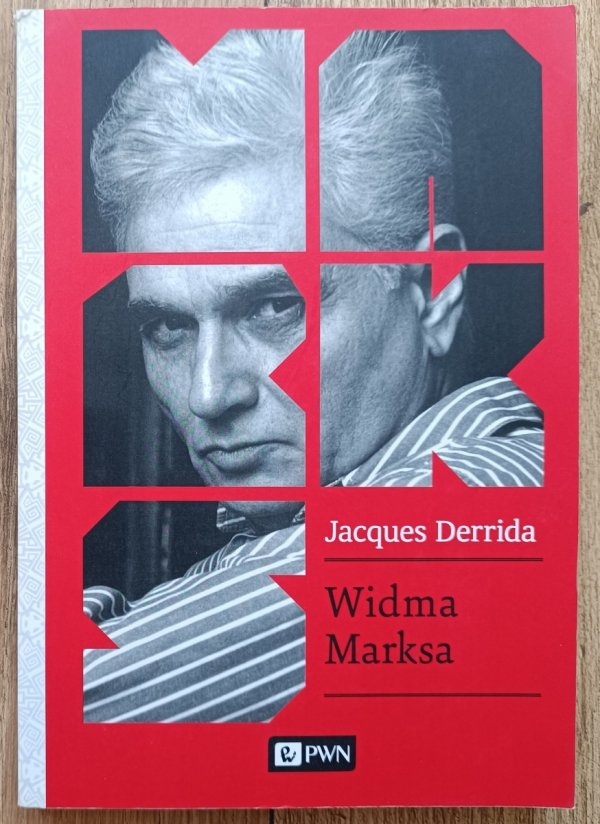 Jacques Derrida Widma Marksa