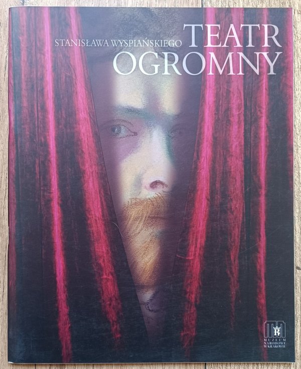 Stanisława Wyspiańskiego teatr ogromny / Przewodnik dla młodzieży