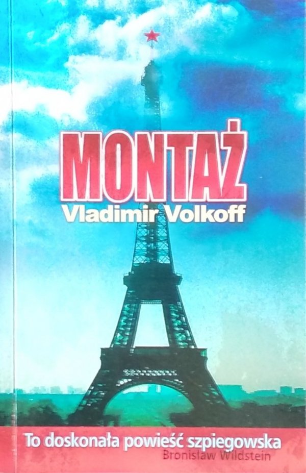 Vladimir Volkoff • Montaż 