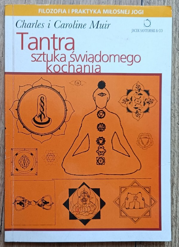 Tantra: sztuka świadomego kochania