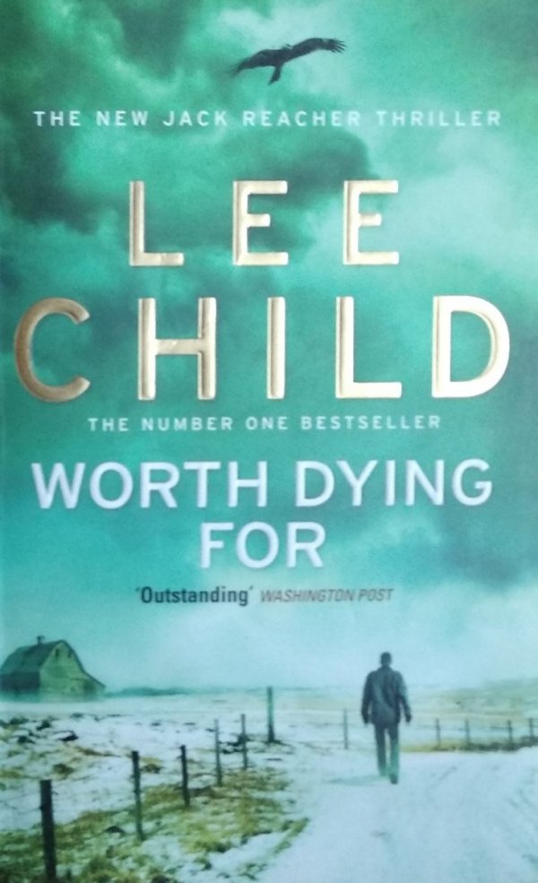 Lee Child  • Worth Dying For