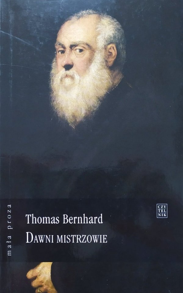 Thomas Bernhard Dawni mistrzowie