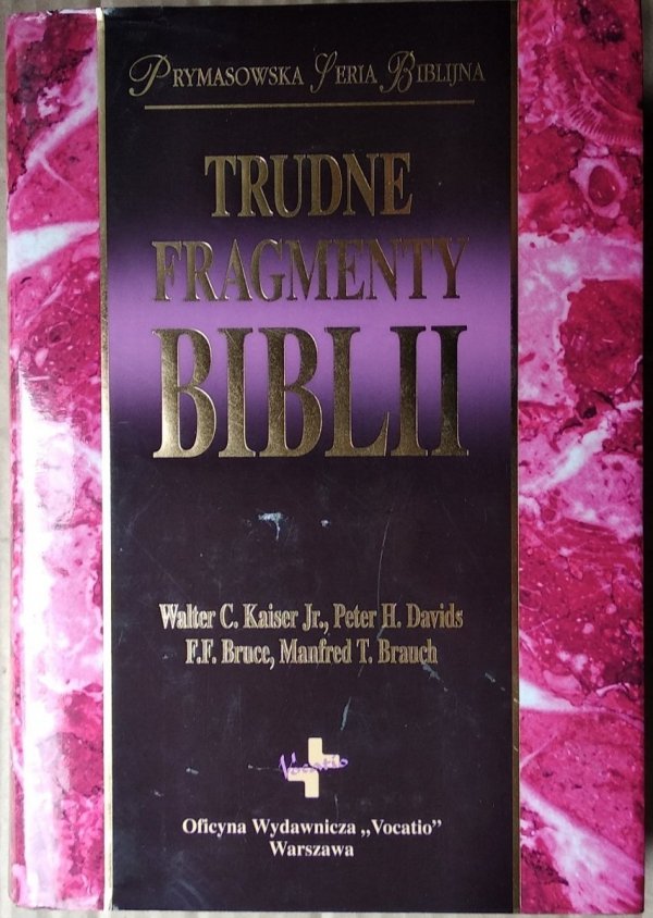 Walter Kaiser • Trudne fragmenty Biblii