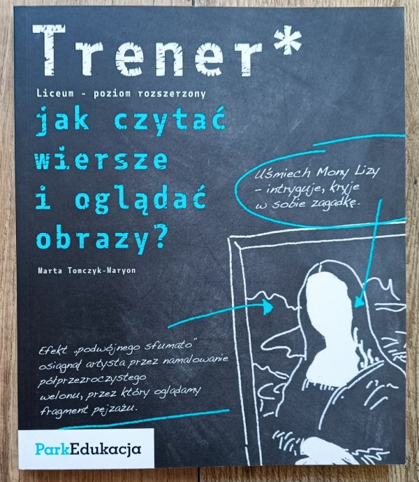 Trener / Jak czytać wiersze i oglądać obrazy