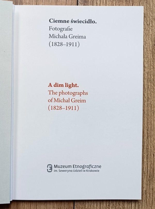 Ciemne świecidło: Fotografie Michała Greima (1828-1911)