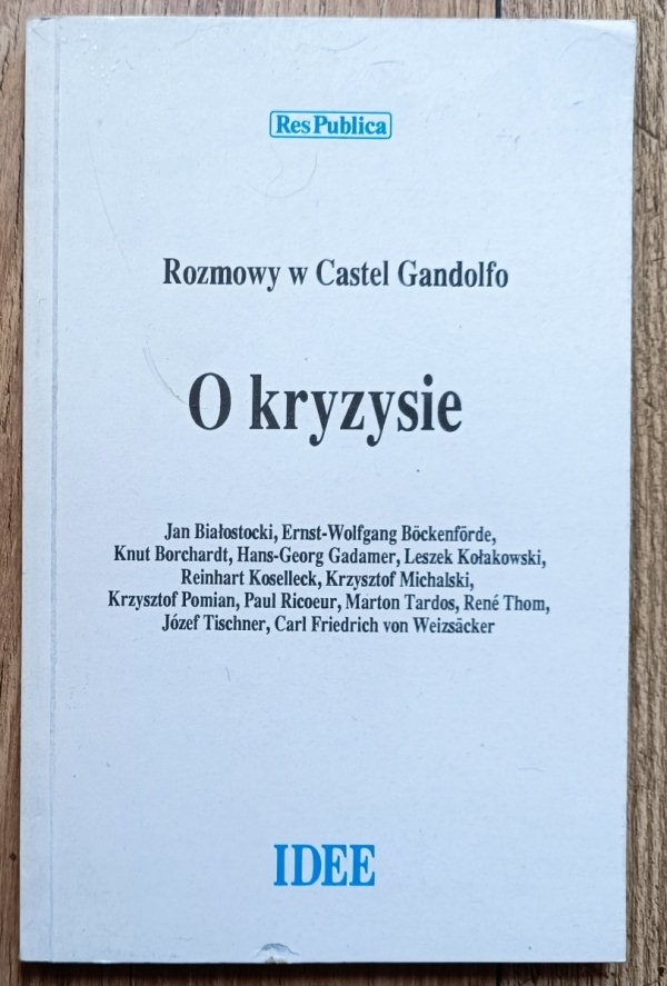 O kryzysie. Rozmowy w Castel Gandolfo