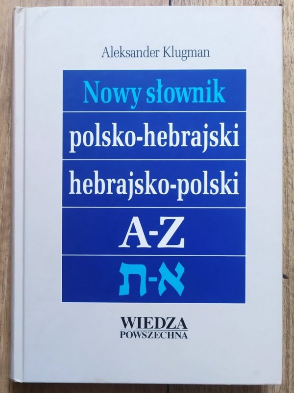 Aleksander Klugman Nowy słownik polsko-hebrajski, hebrajsko-polski