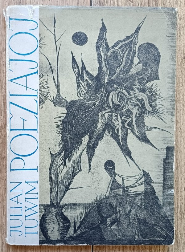Julian Tuwim Poeziajoj. Versajoj proprajkaj tradukitaj