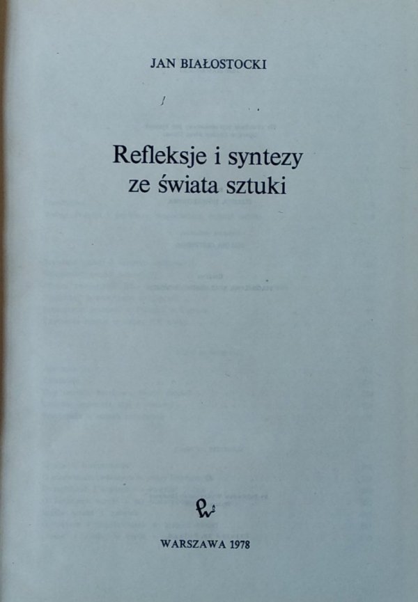 Jan Białostocki • Refleksje i syntezy ze świata sztuki 