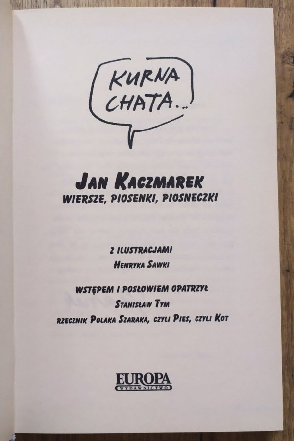 Jan Kaczmarek Kurna chata. Wiersze, piosenki, piosneczki