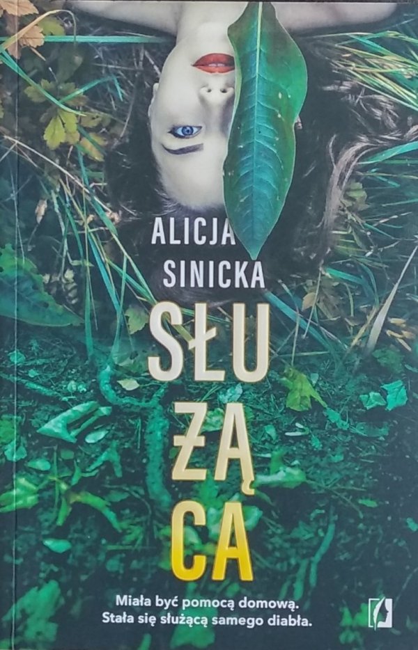 Alicja Sinicka • Służąca