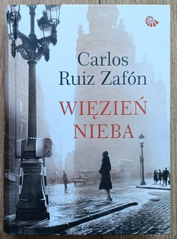 Carlos Ruiz Zafon Więzień nieba