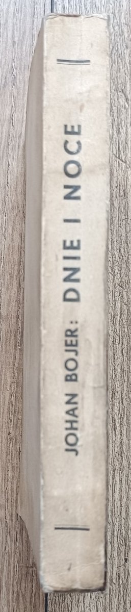 Johan Bojer Dnie i noce / 1938