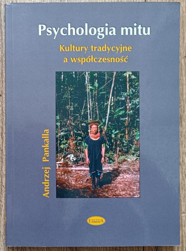 Andrzej Pankalla Psychologia mitu