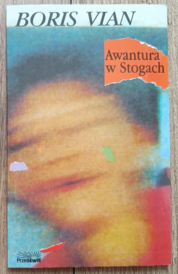 Boris Vian Awantura w Stogach