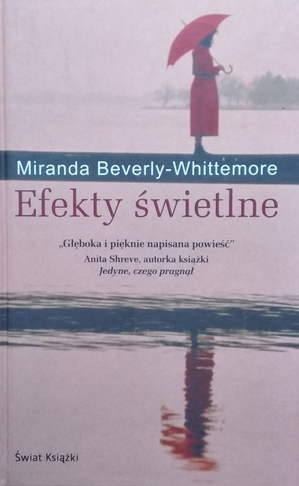 Miranda Beverly Whittemore • Efekty świetlne