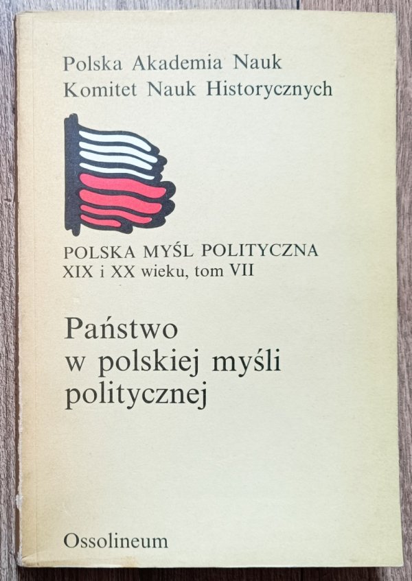 Państwo w polskiej myśli politycznej