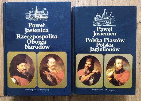 Paweł Jasienica Polska Piastów. Polska Jagiellonów. Rzeczpospolita Obojga Narodów [komplet]