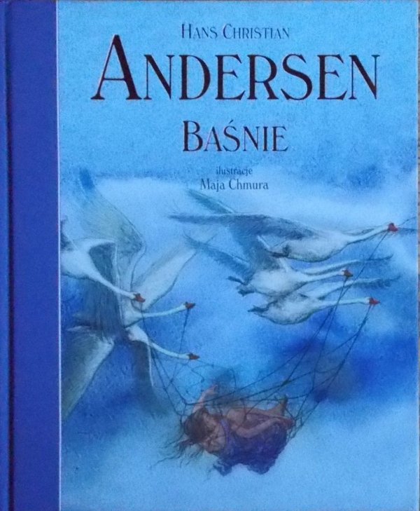 Hans Christian Andersen • Baśnie 