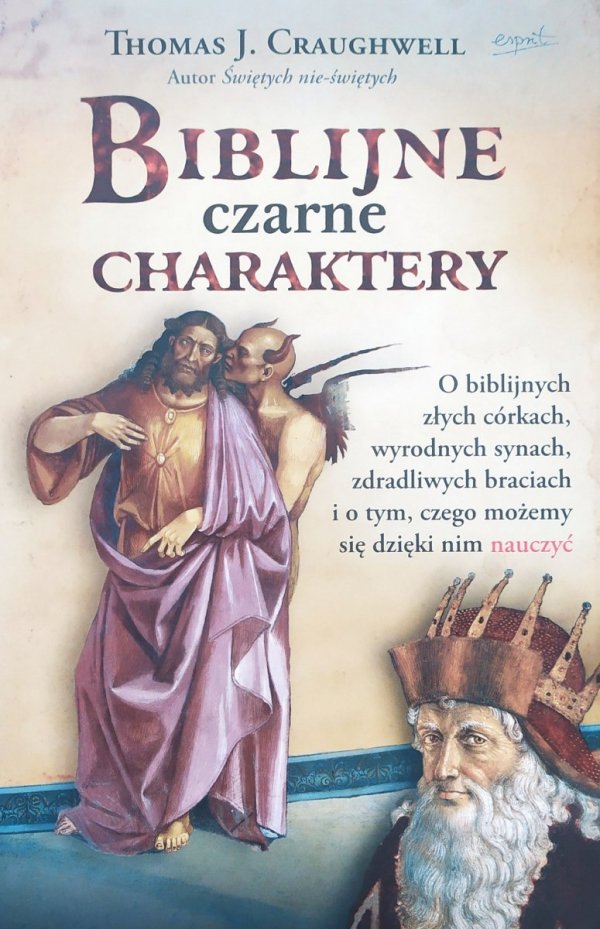 Thomas Craughwell Biblijne czarne charaktery