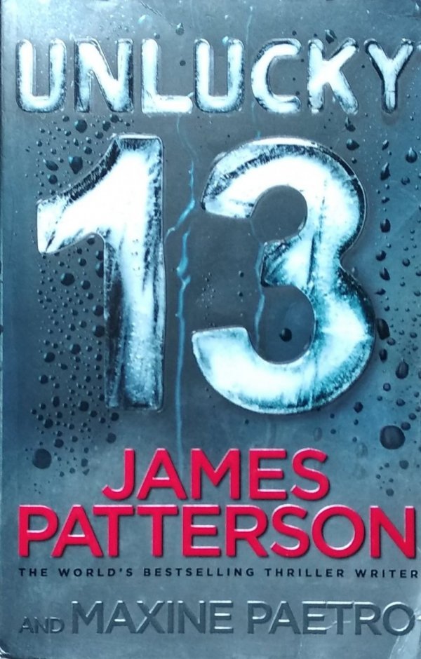  James Patterson • Unlucky 13