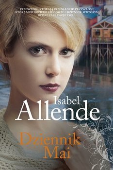 Isabel Allende • Dziennik Mai