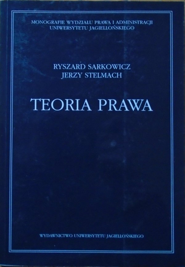 Ryszard Sarkowicz, Jerzy Stelmach • Teoria prawa