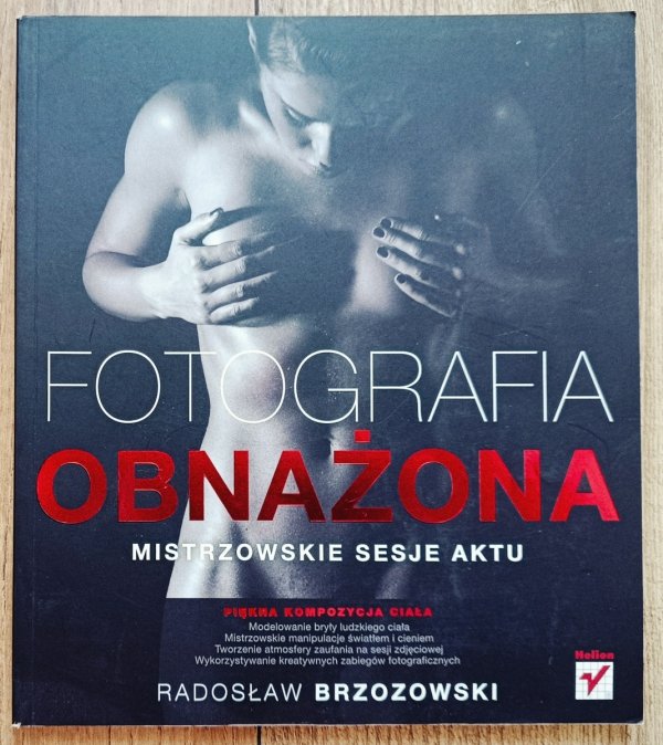 Radosław Brzozowski Fotografia obnażona