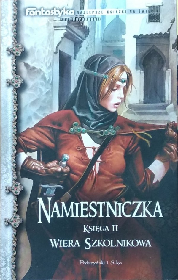 Wiera Szkolnikowa • Namiestniczka. Księga II
