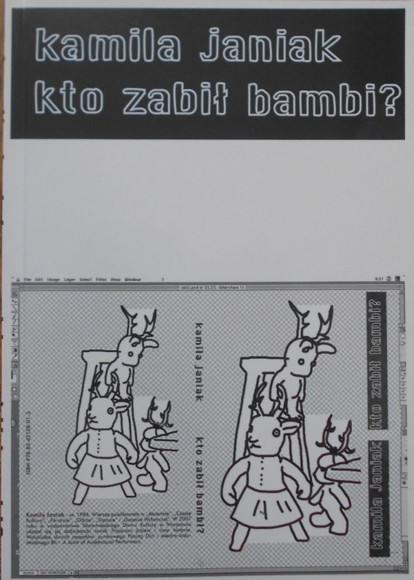 Kamila Janiak • Kto zabił Bambi?
