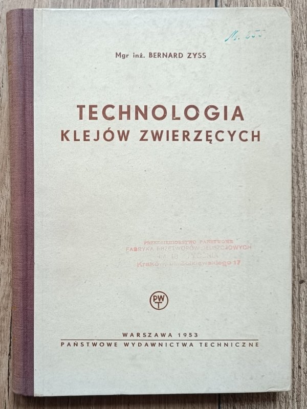 Bernard Zyss Technologia klejów zwierzęcych