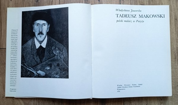 Władysława Jaworska Tadeusz Makowski. Polski malarz w Paryżu