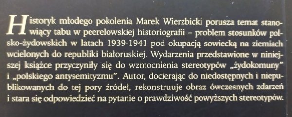 Marek Wierzbicki Polacy i Żydzi w zaborze sowieckim