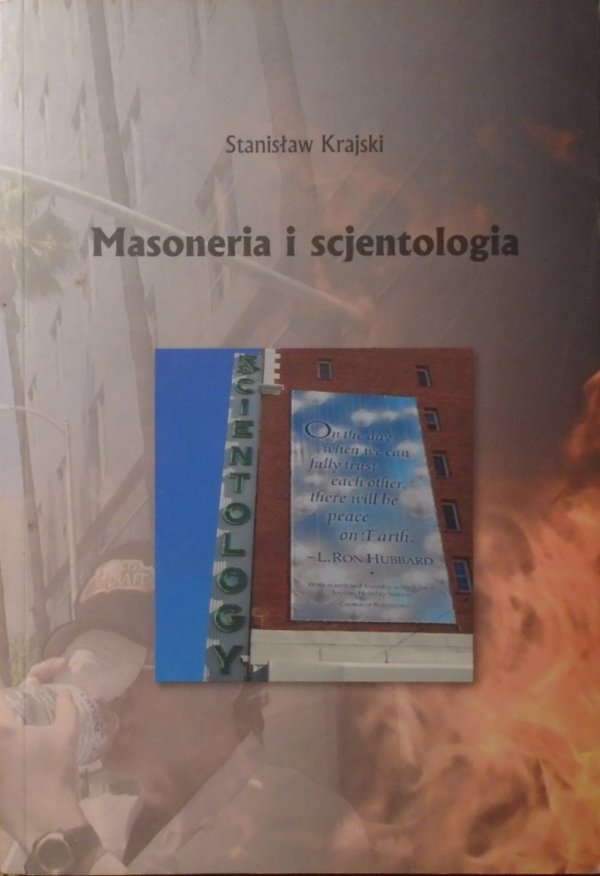 Stanisław Krajski • Masoneria i scjentologia