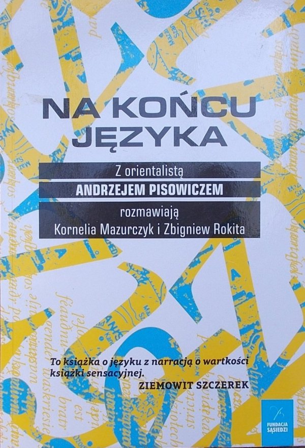 Andrzej Pisowicz • Na końcu języka