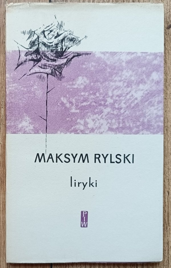 Maksym Rylski Liryki