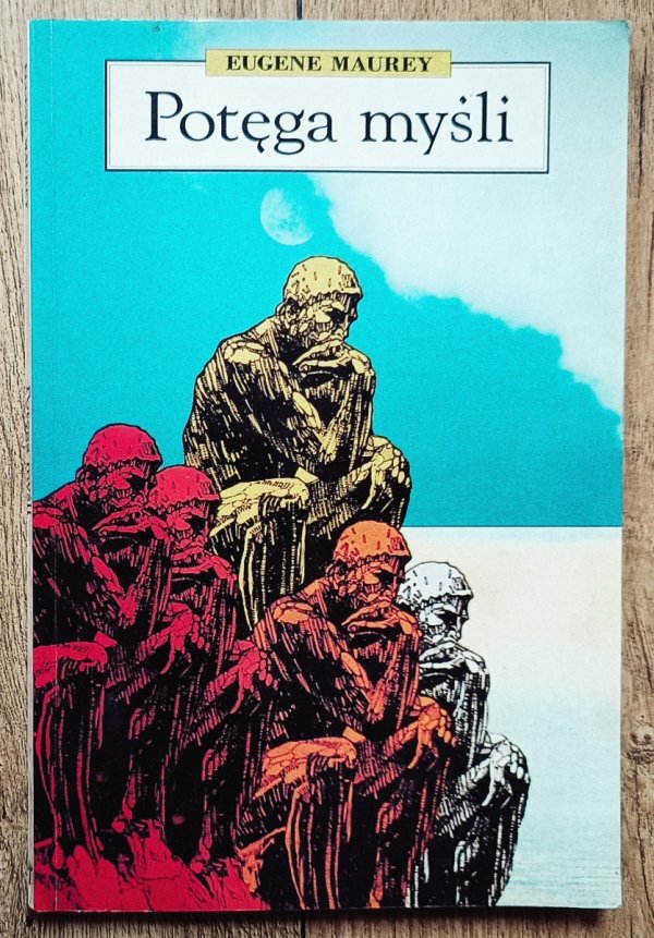 Eugene Maurey Potęga myśli