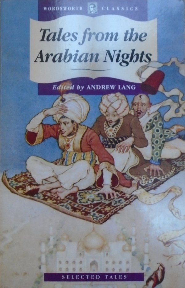 edited by Andrew Lang • Tales from the Arabian Nights