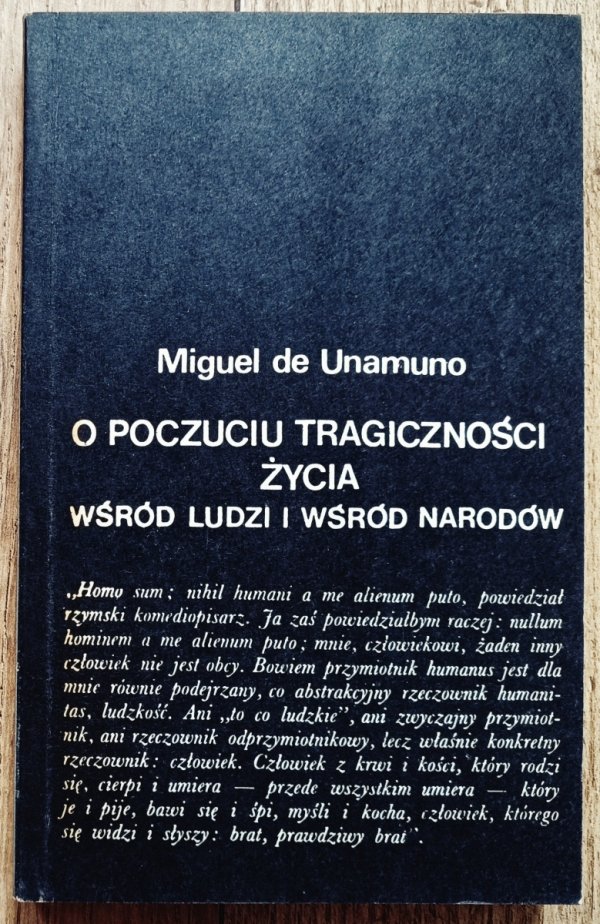 Miguel de Unamuno O poczuciu tragiczności życia wśród ludzi i wśród narodów