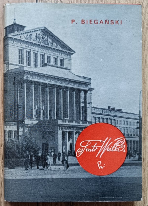 Piotr Biegański Teatr Wielki