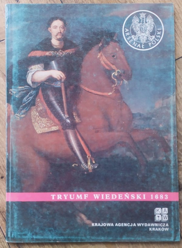 Ryszard Zieliński Tryumf wiedeński 1683