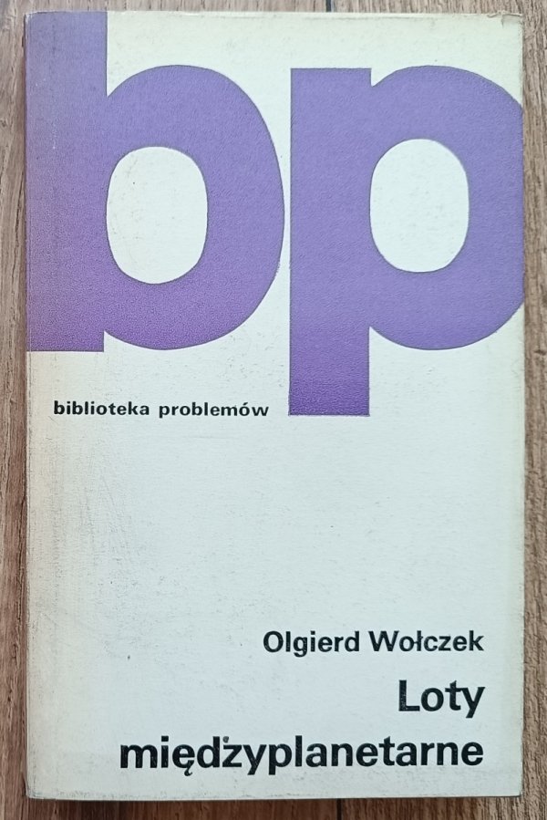 Olgierd Wołczek Loty międzyplanetarne