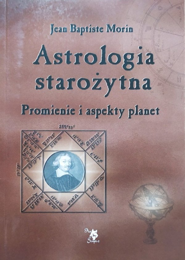 Jean Baptiste Morin Astrologia starożytna. Promienie i aspekty planet