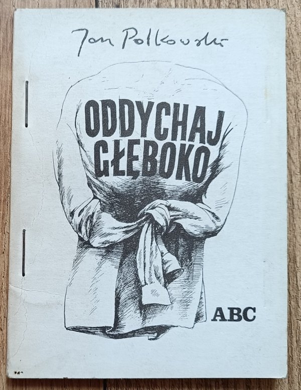 Jan Polkowski Oddychaj głęboko